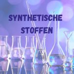 Synthetische stoffen